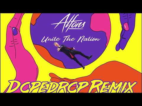 Alfons - Unite The Nation (Dopedrop Remix)