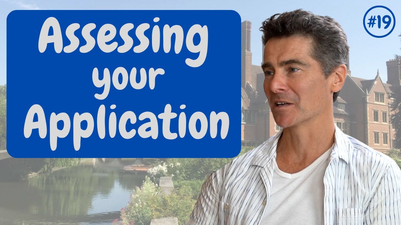 Cambridge from the Inside #19: How will we assess your application? | University of Cambridge