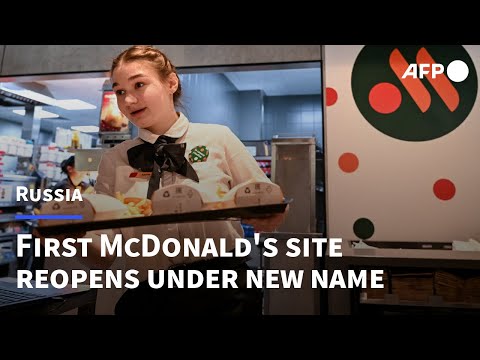 End of an era as Russia's McDonald's reopens under new name | AFP