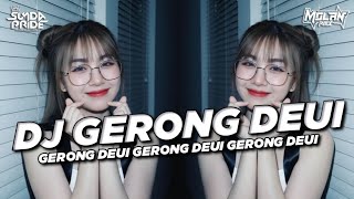 Download lagu DJ GERONG DEUI [KOPLO] VIRAL TIKTOK TERBARU 2026!! GERONG DEUI GERONG DEUI GERONG DEUI mp3