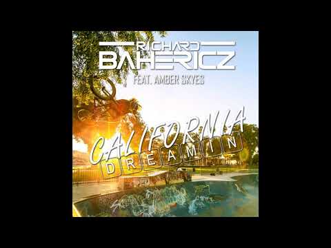 Richard Bahericz Feat. Amber Skyes - California Dreamin (Lud2vyk Remix)