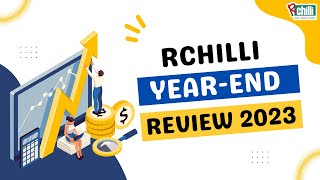 YEAR-END RCHILLI REVIEW 2023
