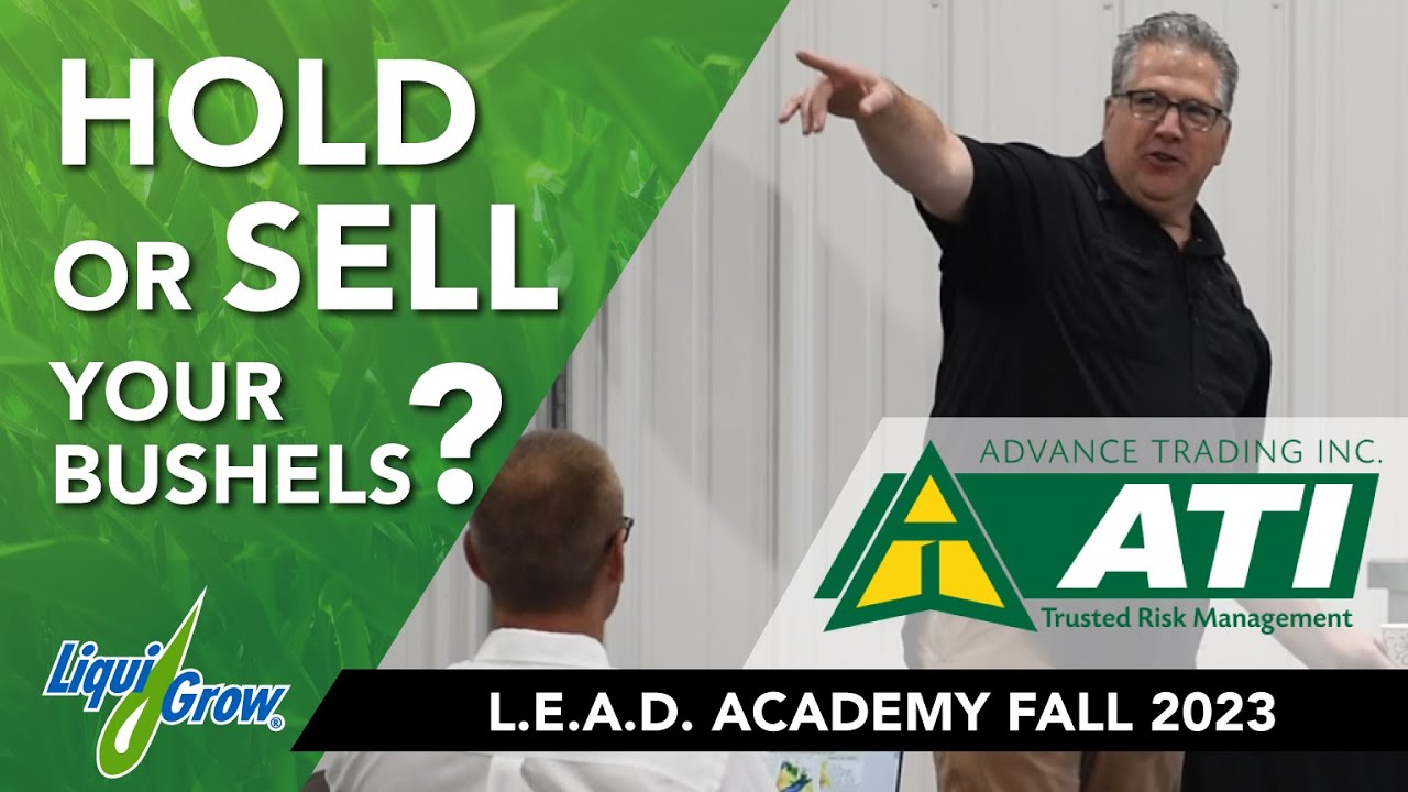 LEAD Academy Fall Showcase: How to Handle the Corn and Soybean Market Downturn