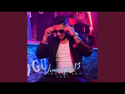 Vineri pe 13 (feat. YADi)