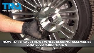 How to Replace Front Wheel Bearing & Hub Assemblies 2013-2020 Ford Fusion