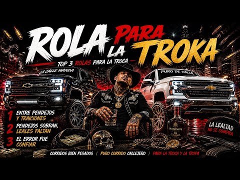Top 3 Corridos Pa’ La Troka 💣 Puro Calle y Traición | Corridos Tumbados 