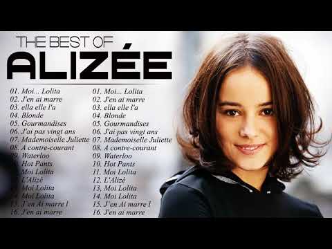 Alizée Plus Grands Succès 2021 - Alizée Greatest Hits - Alizée Full Album HQ