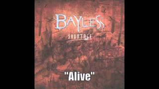 Bayless - Alive (feat. Jon Steingard of Hawk Nelson)