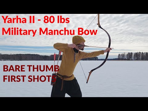 Bare Thumb Shooting Yarha 2 Military Manchu Bow