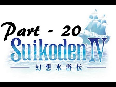 Let's Play Suikoden IV - Part 20: Mermaid Poachers