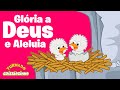 Turma Do Cristaozinho Glória A Deus E Aleluia