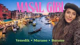 1 Günlük Venedik Gezi Rehberi - Hayal Kırıklığı mı Cennet mi?