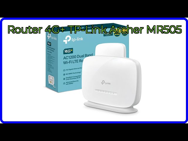 Vídeo relacionado con TP-Link Archer MR505 - Router 4G SIM, AC1200, WiFi 5, Tecnología EasyMesh