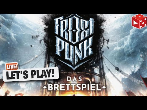 Frostpunk - Das Brettspiel • Live Let's Play mit Flo & Ben