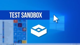 How to Test DANGEROUS VIRUS Files in Windows 10 Sandbox