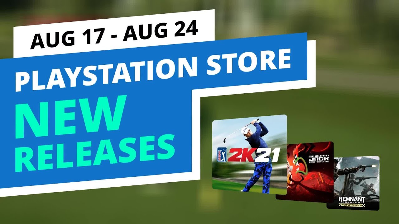 New Games in the official PlayStation Store, Aug 17 - Aug 24