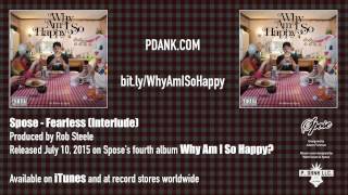 Spose - 12 - "Fearless Interlude (feat Rob Steele)"