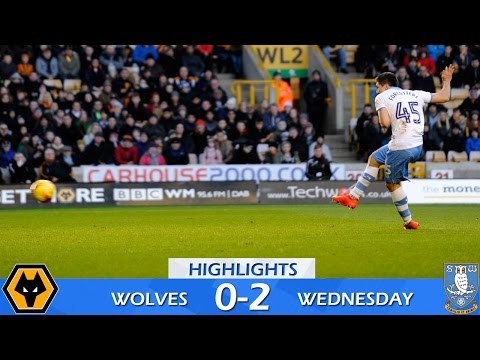 Wolves 0 Sheffield Wednesday 2 | Extended highlights | 2016/17