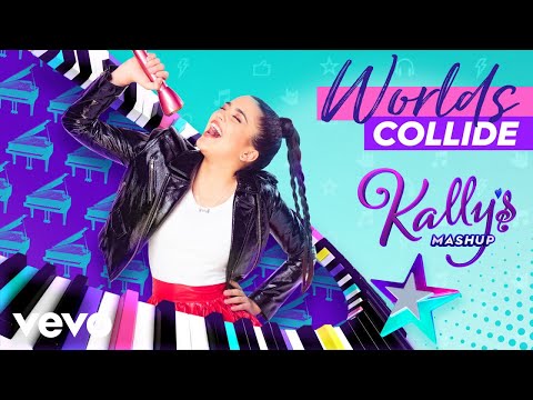 KALLY'S Mashup Cast - Worlds Collide (Audio) ft. Maia Reficco