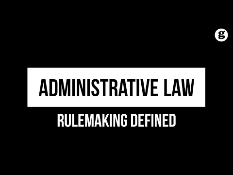 Rulemaking Defined