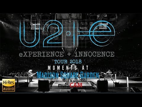 U2 eXPERIENCE + iNNOCENCE Tour 2018 MULTICAM