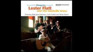 Back to the Cross - Lester Flatt and The Nashville Grass - Essential Bluegrass Gospel