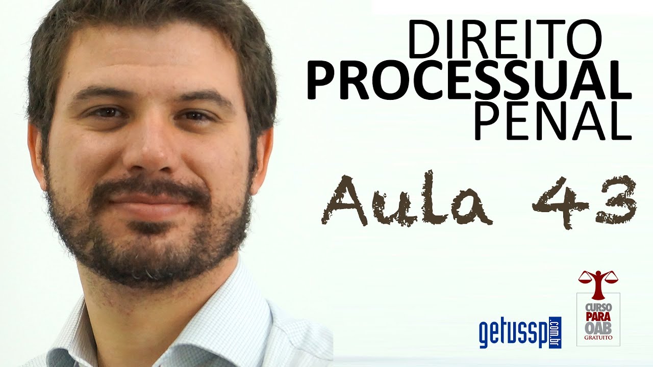 Aula 43 - Direito Processual Penal - Liberdade Provisória e Fiança - Parte I