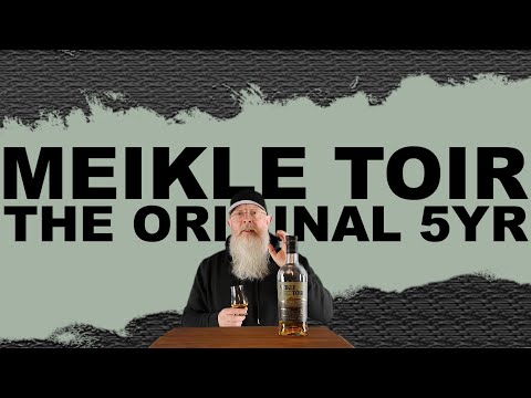 Meikle Toir Original review #259 with The Whiskey Novice