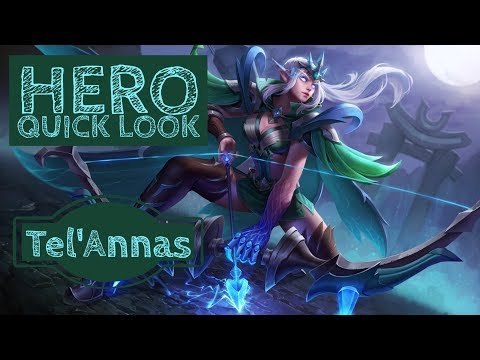 Tel'Annas: New Hero Quick Look - Arena of Valor