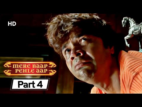 Mere Baap Pehle Aap - Movie Part 4 | Superhit Comedy Movie |  Paresh Rawal - Rajpal Yadav