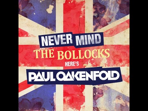 Neelix - Never Mind The Bollocks... Here's Paul Oakenfold - Expect What [Mix Cut] (Original Mix)
