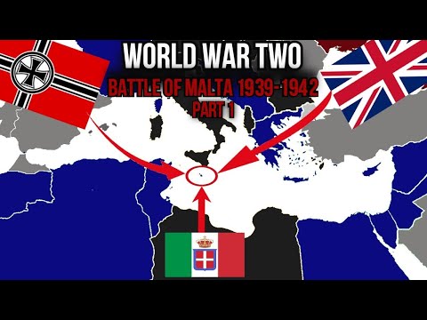 Battle of Malta - World War 2 (Part 1)