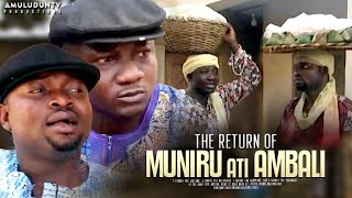 The Return Of Muniru Ati Ambali (sanyeri) - Nigeri