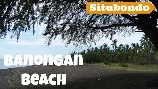 preview picture of video 'Banongan Beach - Situbondo - East Java'
