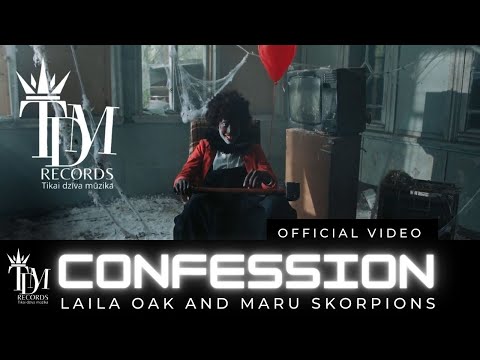 Laila Oak ft Maru Skorpions - Confession Official Video