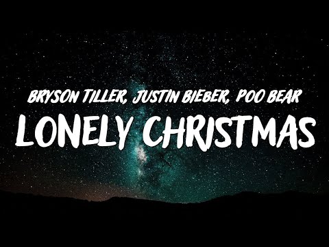 Bryson Tiller - lonely christmas (Lyrics) ft. Justin Bieber & Poo Bear