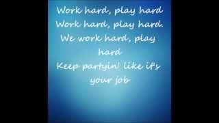 DAVID GUETTA FEAT. AKON AND NE-YO WORK HARD PLAY HARD LYRIC VIDEO