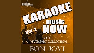 Rockin&#39; in the Free World (Karaoke Version) (Originally Performed By Bon Jovi)