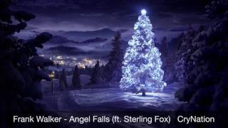 Frank Walker - Angel Falls (ft. Sterling Fox)