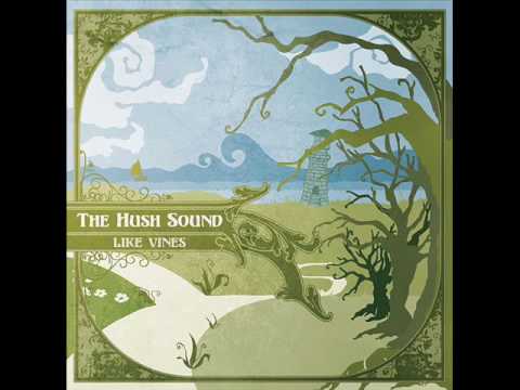 The Hush Sound ~ Magnolia