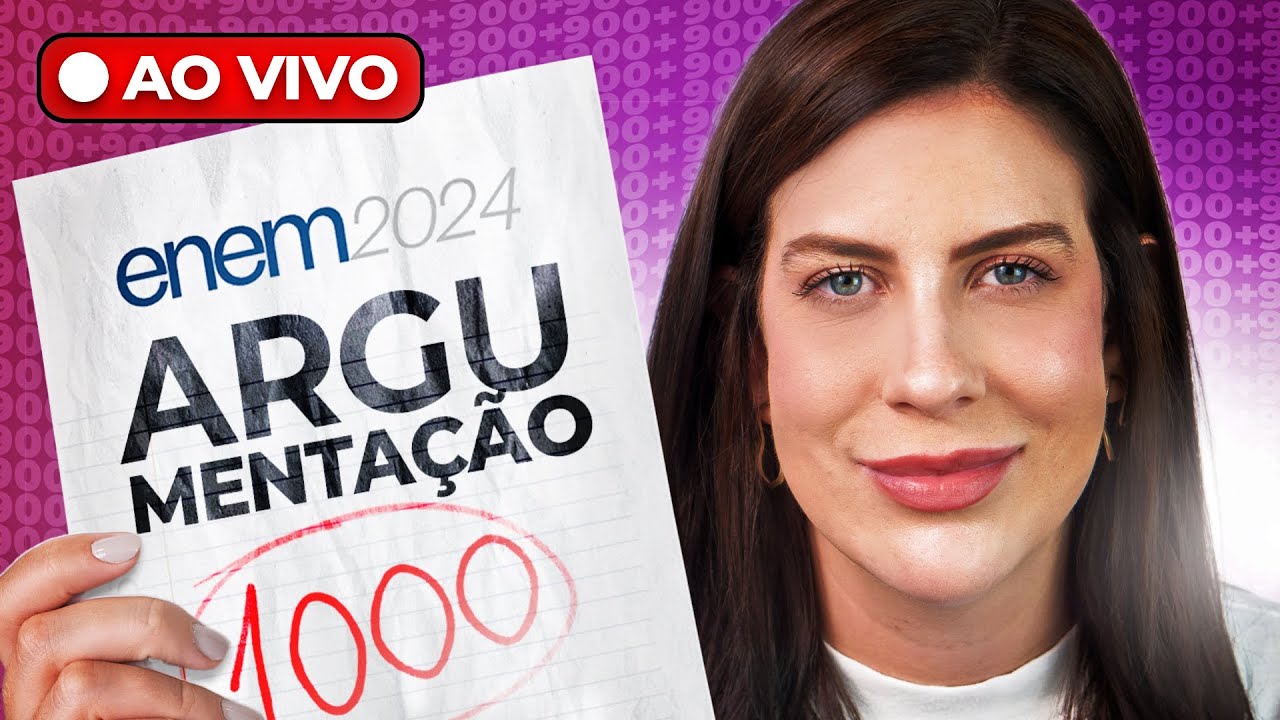 ARGUMENTAÇÃO DE MILHÕES na REDAÇÃO | ENEM 2024