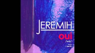 Jeremih - Uhhh 1 hour remix oui
