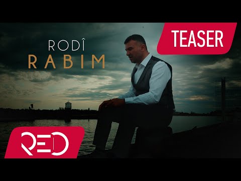 Rodî - Rabim [Official VideoTeaser]