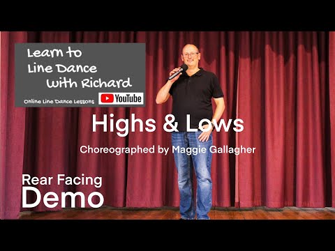 FREESTYLE / REAR FACING DEMO BEGINNER LINE DANCE - Highs & Lows by Maggie Gallagher