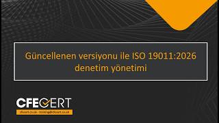 Ücretsiz Webinar - Güncellenen Versiyon  ile ISO 19011:2026 denetim yö