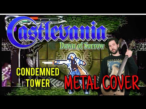 Condemned Tower - Castlevania Metal Cover | DAWN OF SORROW