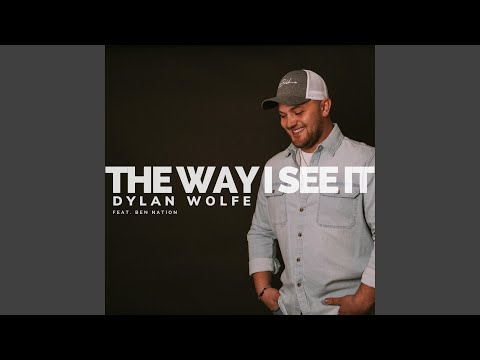 The Way I See It (feat. Ben Nation)