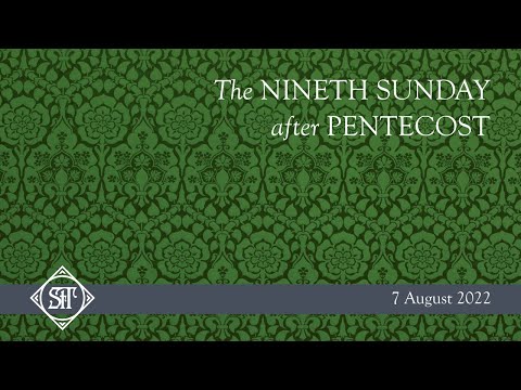 The Ninth Sunday after Pentecost
