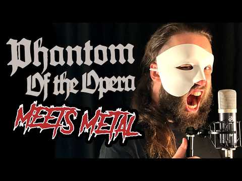 Phantom Of The Opera || Metal Cover by @jonathanymusic &@annapantsu