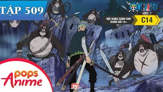 One Piece Tập 509 - Chạm Trán! Đại Kiếm Hào Mihawk! Zoro Kiên Quyết Chiến Đấu - Đảo Hải Tặc